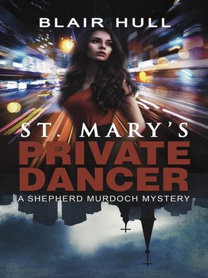 cover image of St. Mary's Private Dancer